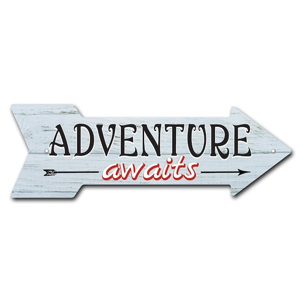 Adventure Awaits Arrow Sign Funny Home Decor 36in Wide